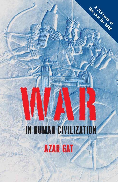 a-g-azar-gat-war-in-human-civilization-1.jpg