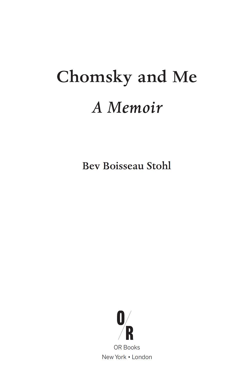 b-b-bev-boisseau-stohl-chomsky-and-me-4.jpg