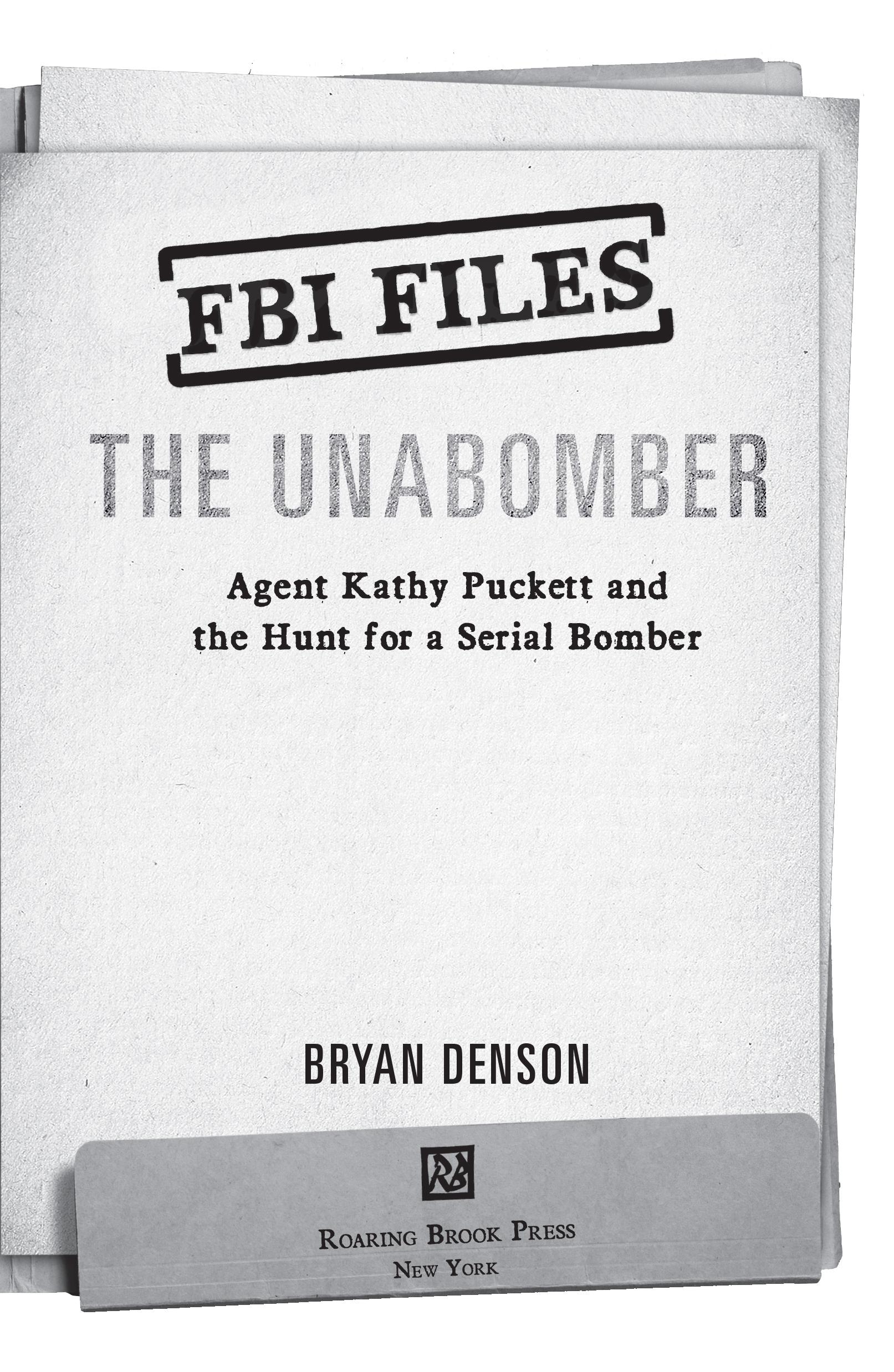 b-d-bryan-denson-unabomber-the-agent-kathy-puckett-3.jpg