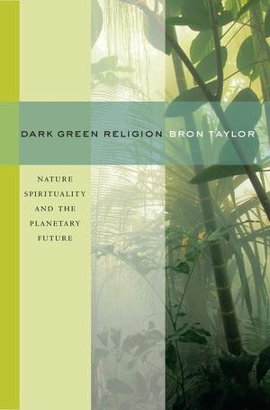 b-t-bron-taylor-dark-green-religion-3.jpg