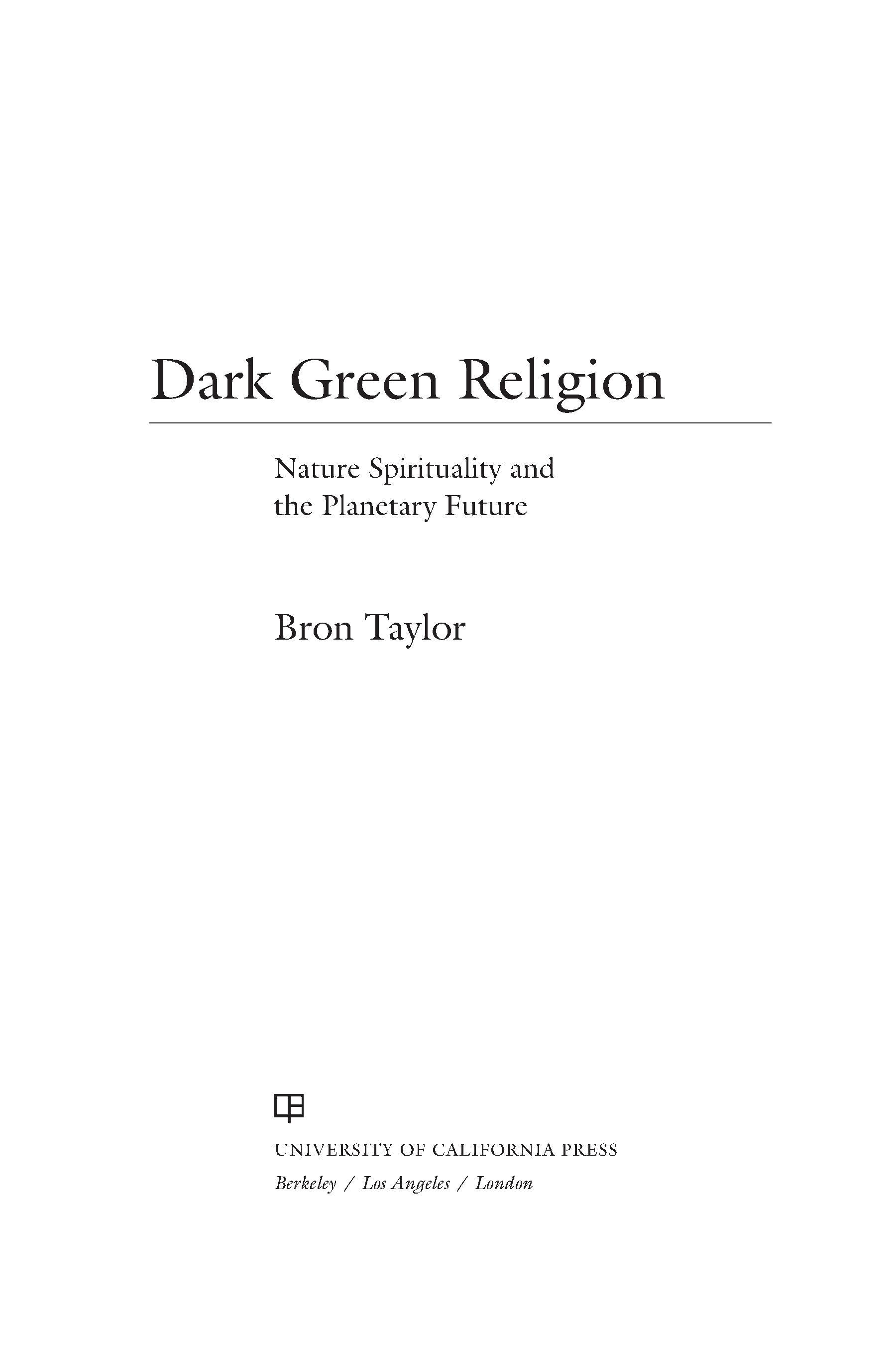 b-t-bron-taylor-dark-green-religion-4.jpg