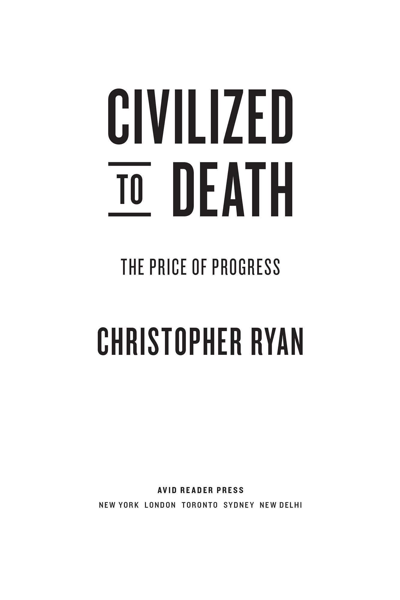 c-r-christopher-ryan-civilized-to-death-2.jpg
