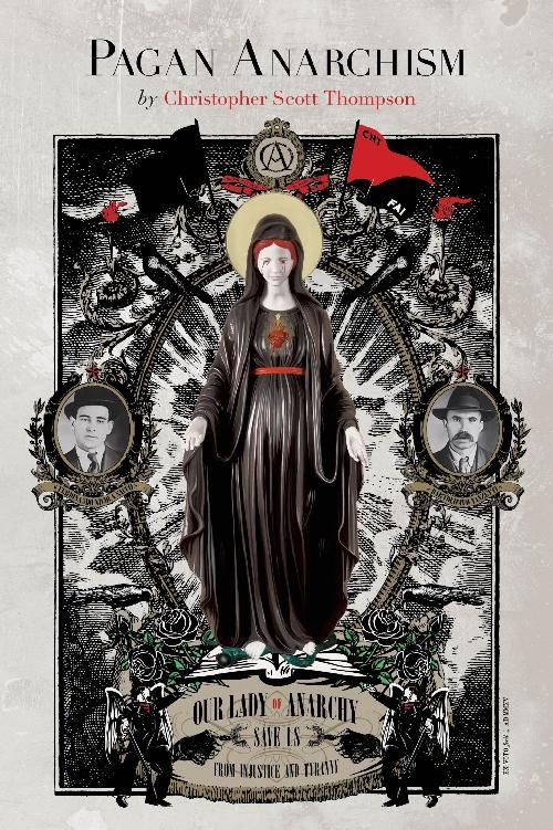 c-s-christopher-scott-thompson-pagan-anarchism-1.jpg