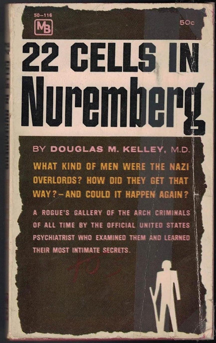 d-m-douglas-m-kelley-22-cells-in-nuremberg-1.jpg