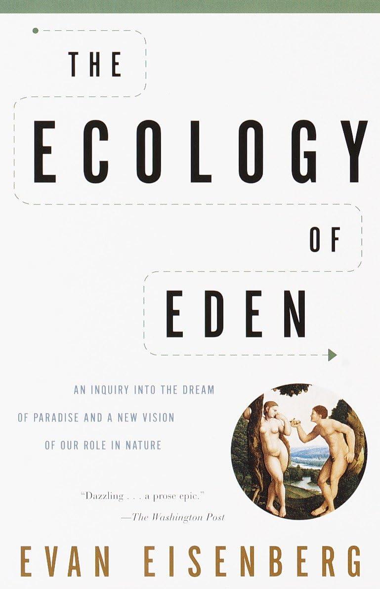 e-e-evan-eisenberg-the-ecology-of-eden-1.jpg