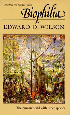 e-o-edward-o-wilson-biophilia-2.jpg