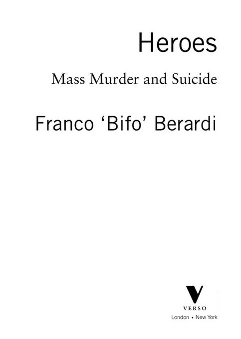 f-b-franco-berardi-heroes-2.jpg