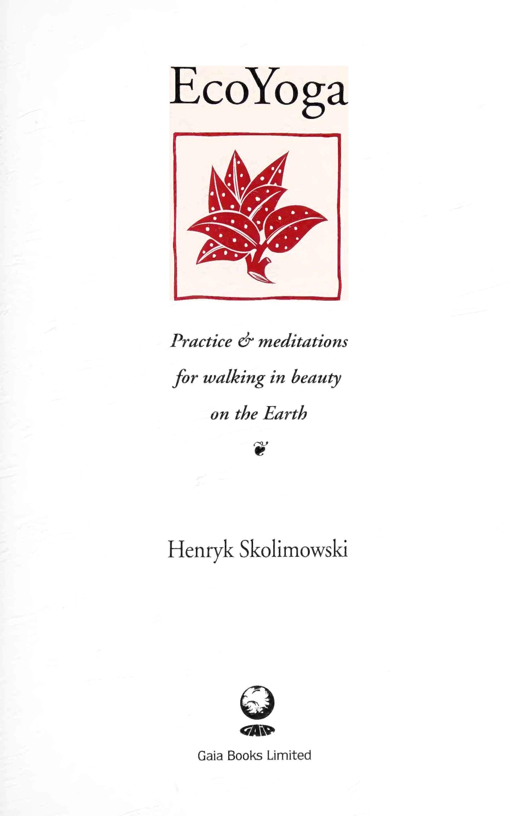 h-s-henryk-skolimowski-eco-yoga-34.jpg
