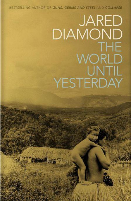 j-d-jared-diamond-the-world-until-yesterday-1.jpg