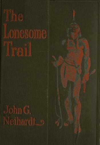 j-g-john-g-neihardt-the-lonesome-trail-1.jpg