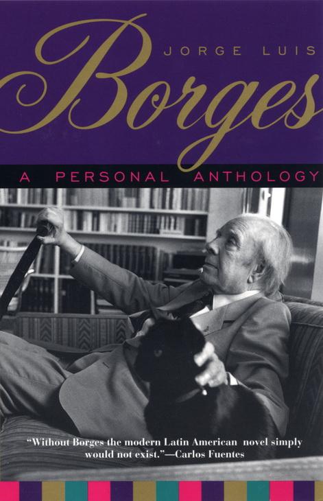 j-l-jorge-luis-borges-a-personal-anthology-1.jpg