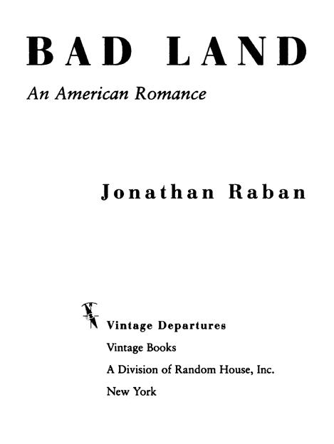 j-r-jonathan-raban-bad-land-3.jpg