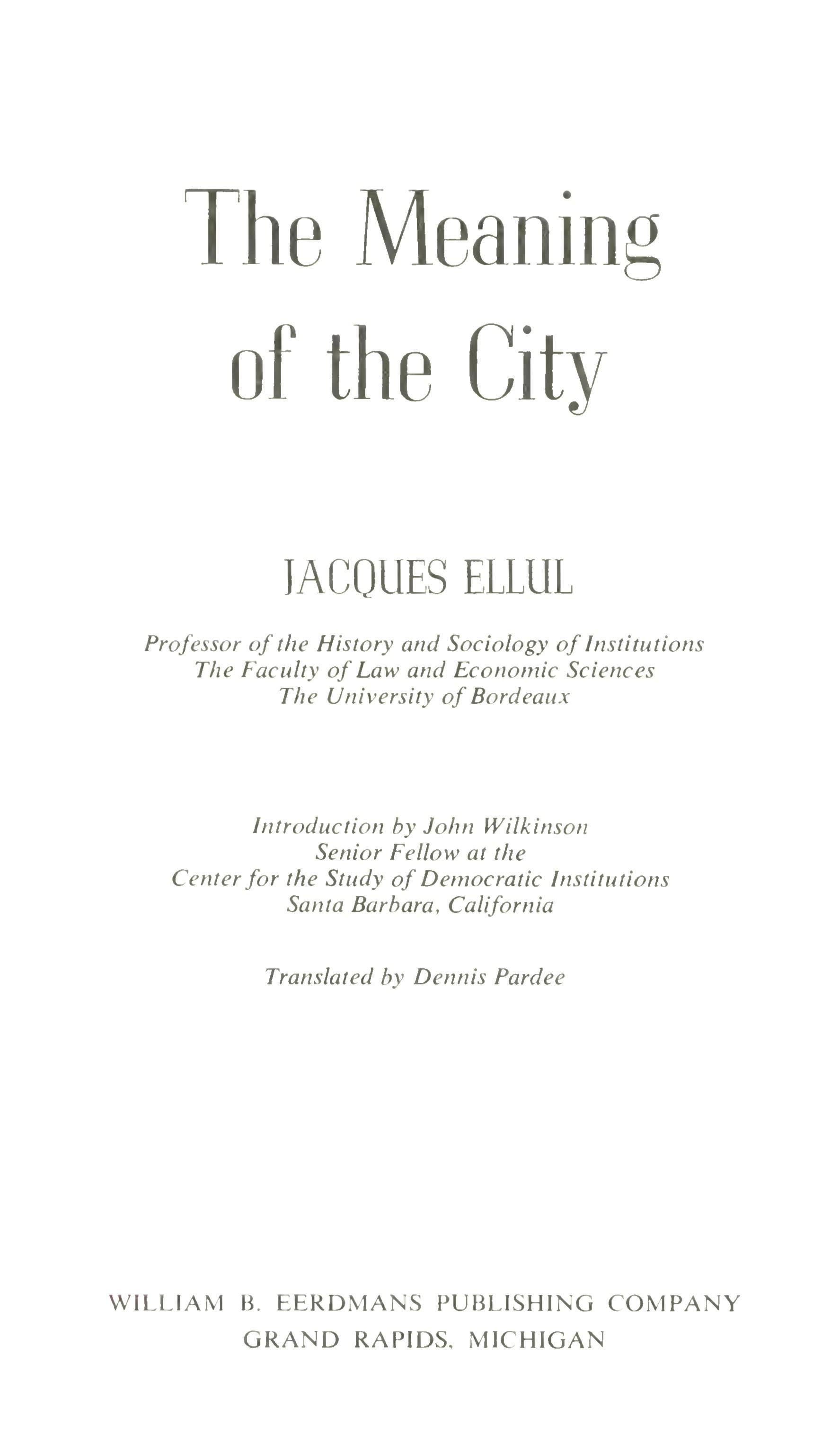 j-e-jacques-ellul-the-meaning-of-the-city-2.jpg