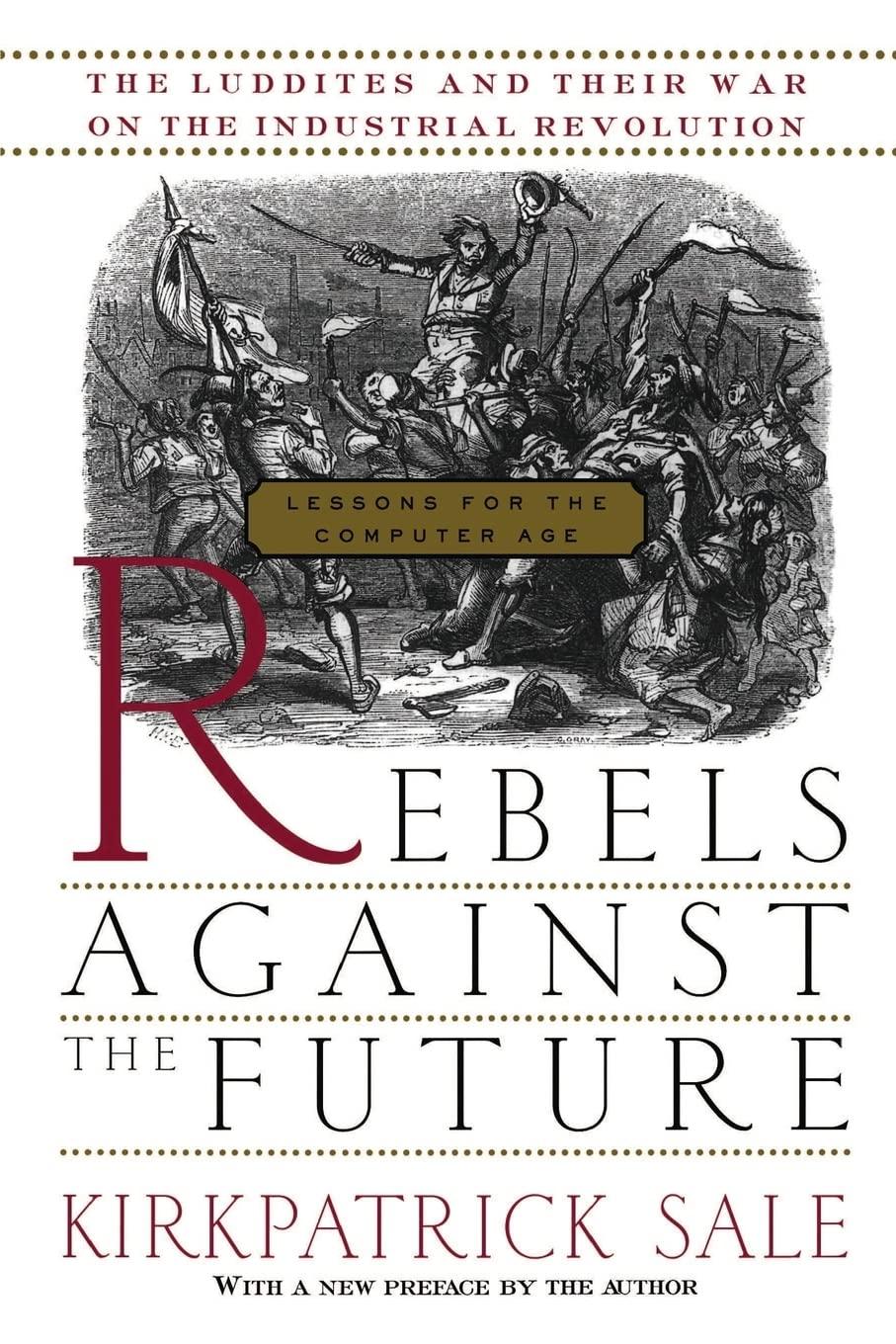 k-s-kirkpatrick-sale-rebels-against-the-future-1.jpg