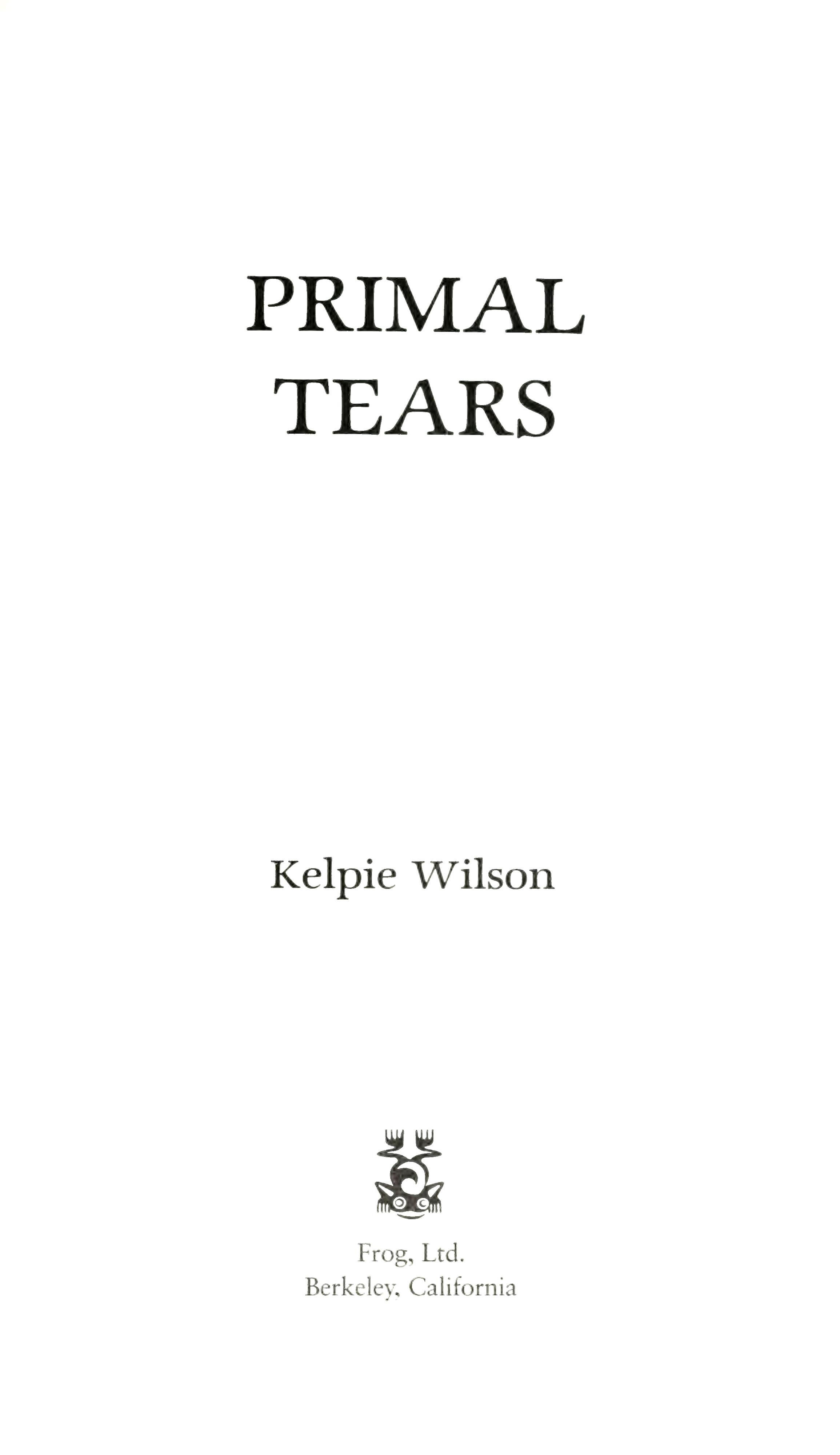 k-w-kelpie-wilson-primal-tears-2.jpg