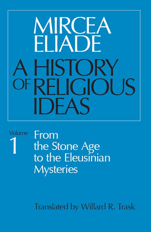 m-e-mircea-eliade-a-history-of-religious-ideas-vol-1.jpg