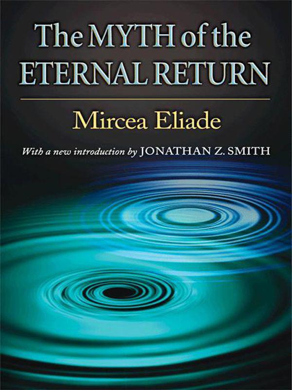 m-e-mircea-eliade-the-myth-of-the-eternal-return-1.jpg