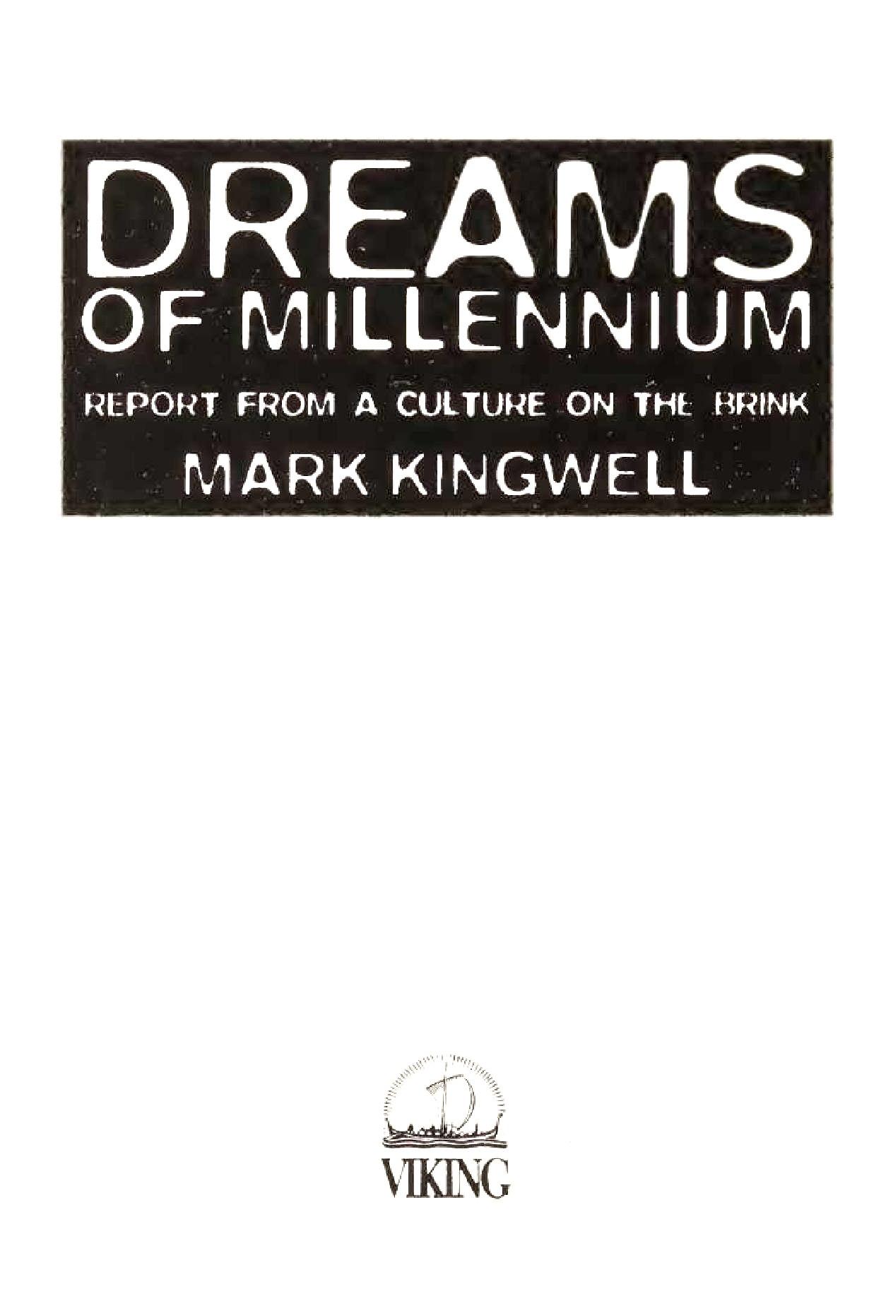 m-k-mark-kingwell-dreams-of-millennium-2.jpg