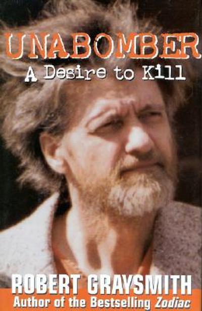 https://www.thetedkarchive.com/library/r-g-robert-graysmith-unabomber-a-desire-to-kill-2.jpg