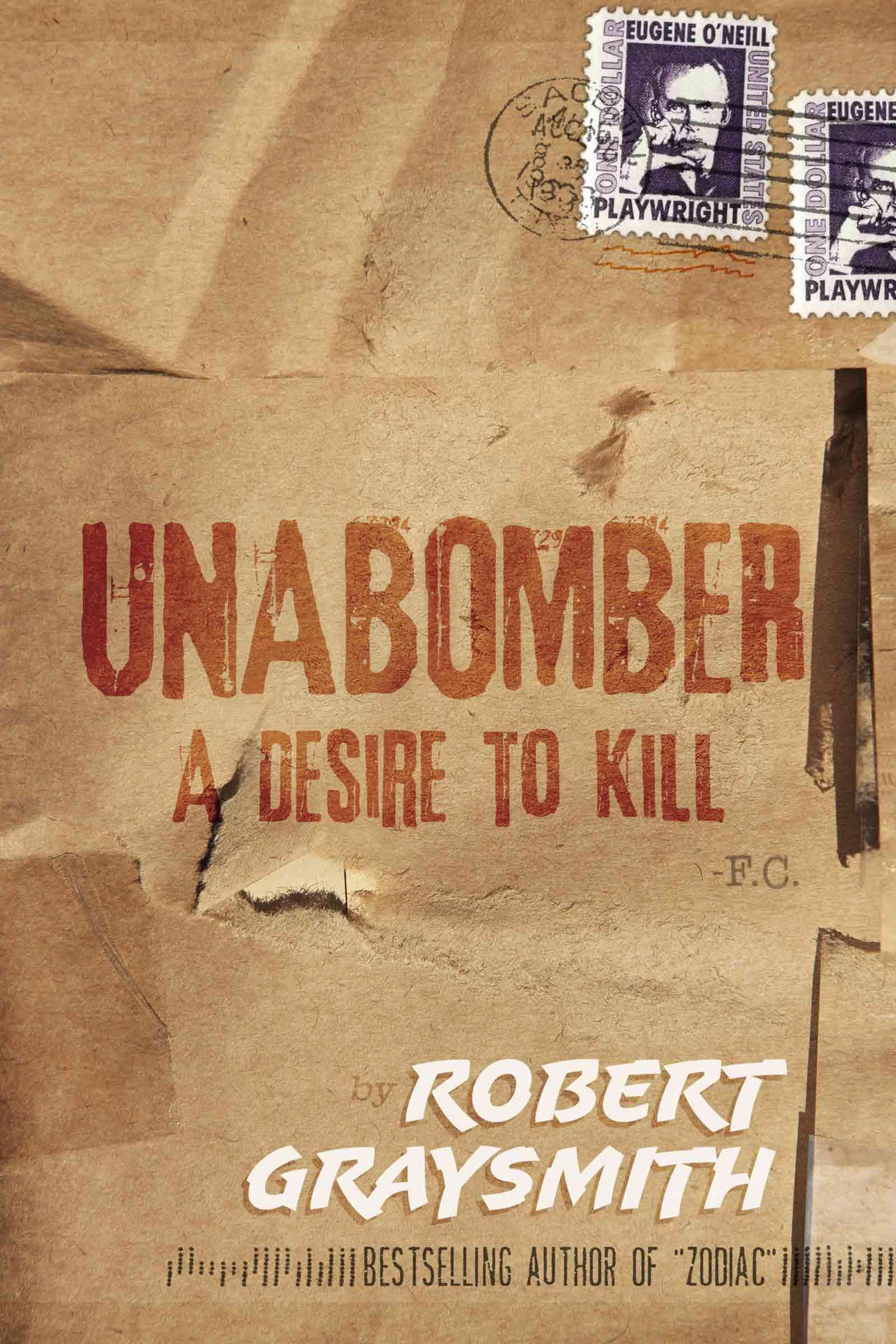 r-g-robert-graysmith-unabomber-a-desire-to-kill-3r-1.jpg