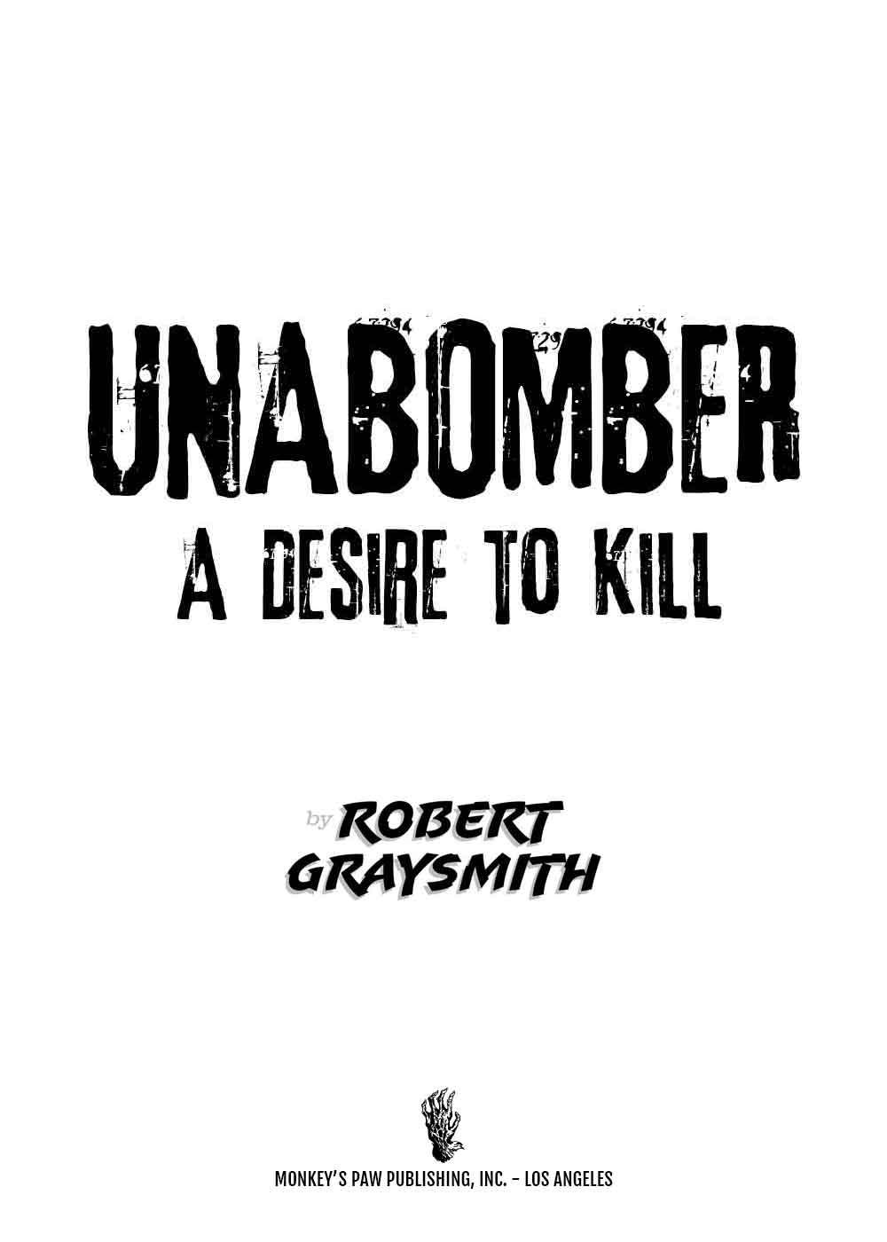 r-g-robert-graysmith-unabomber-a-desire-to-kill-3r-2.jpg