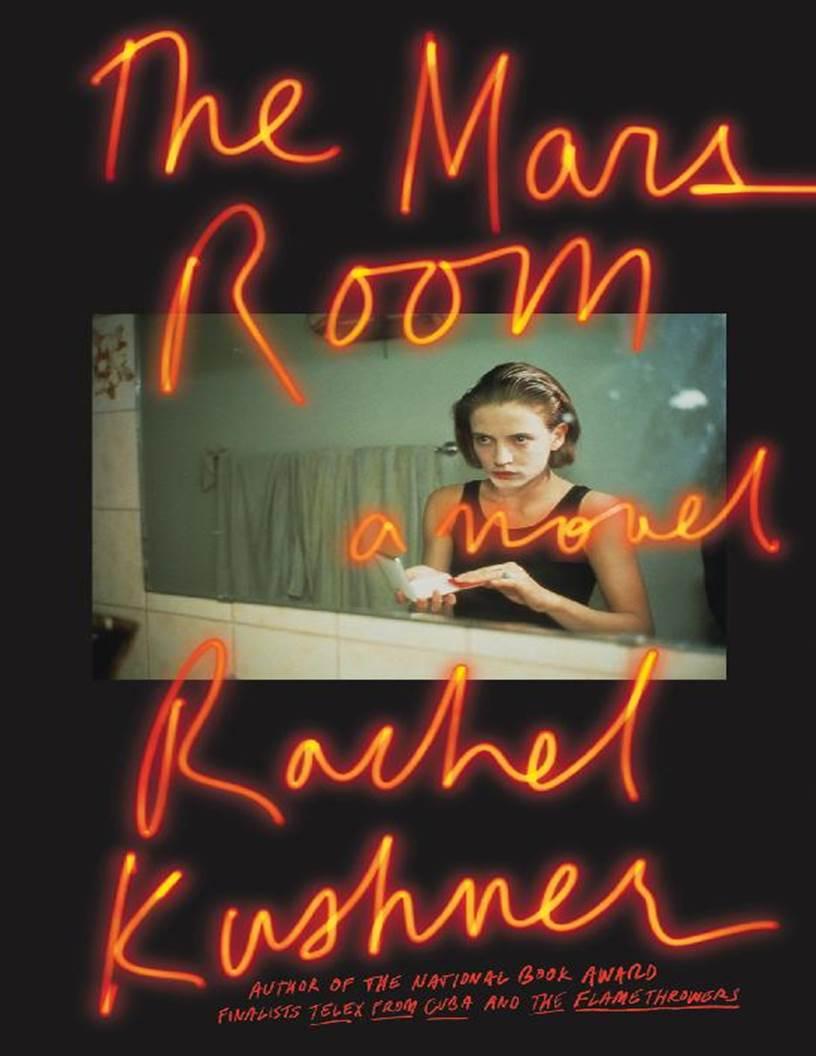 r-k-rachel-kushner-the-mars-room-1.jpg