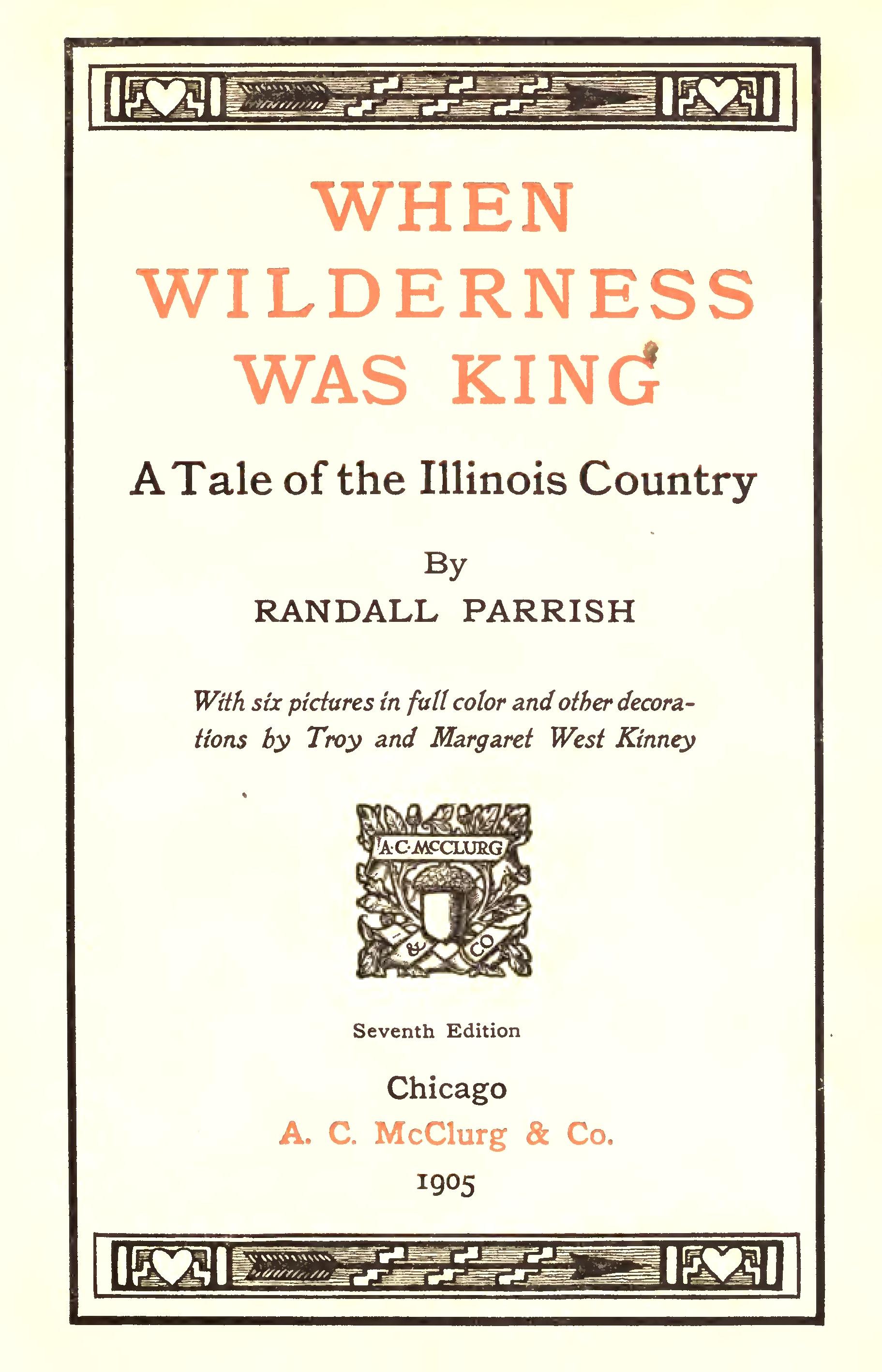 r-p-randall-parrish-when-wilderness-was-king-2.jpg