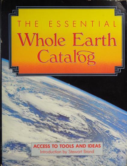 s-b-stewart-brand-the-essential-whole-earth-catalo-1.jpg