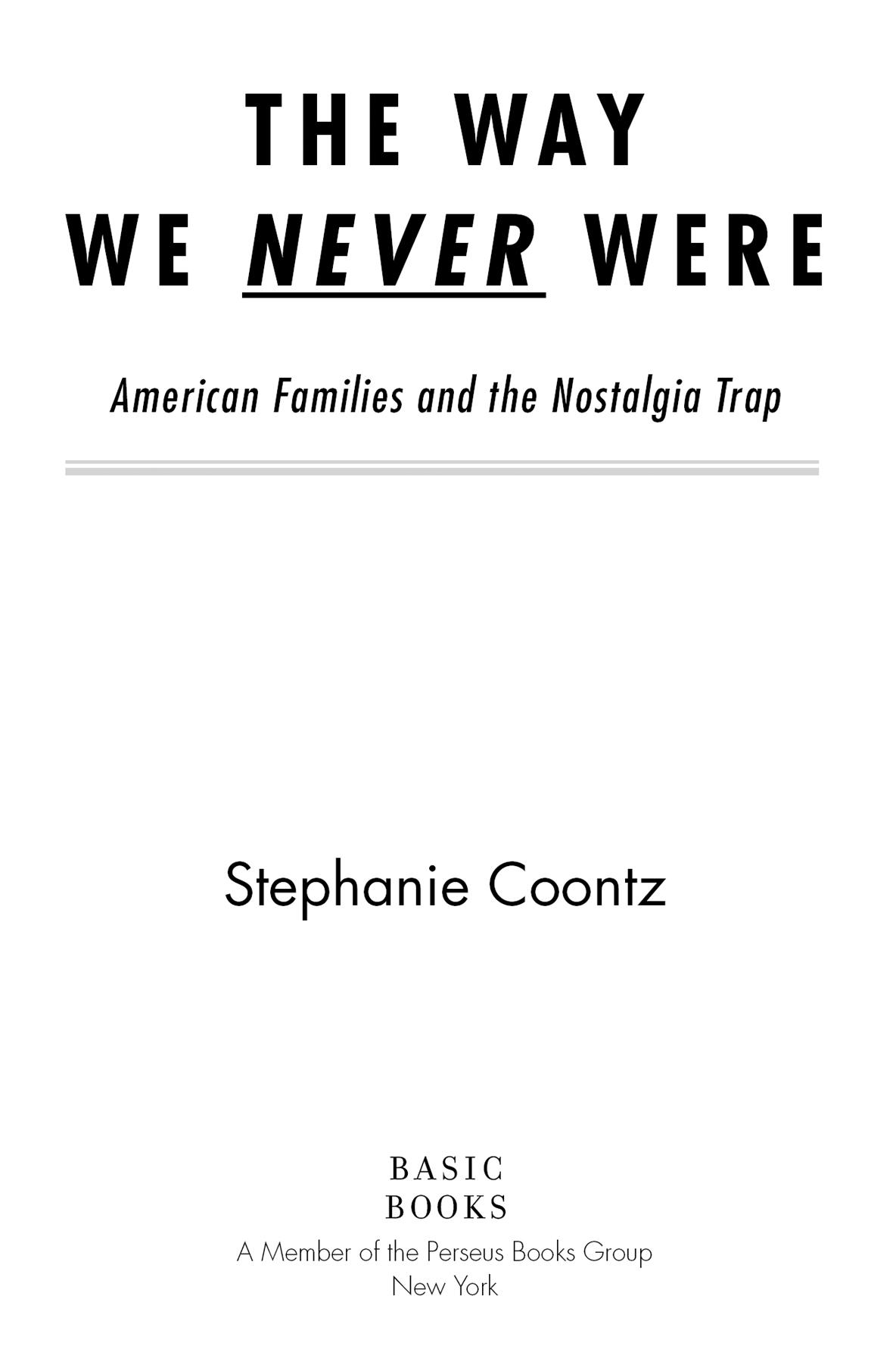 s-c-stephanie-coontz-the-way-we-never-were-3.jpg