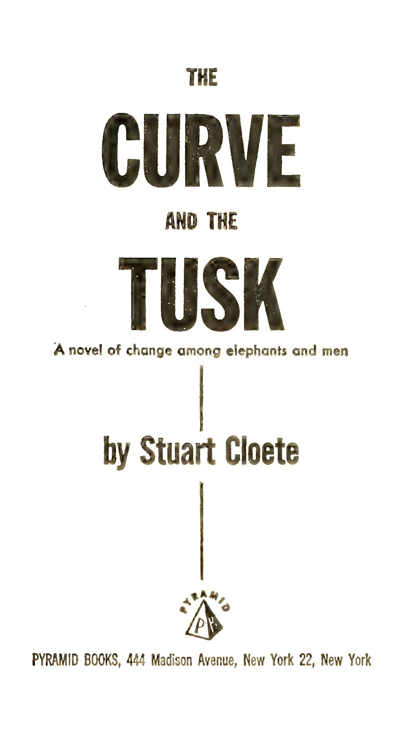 s-c-stuart-cloete-the-curve-and-the-tusk-2.jpg
