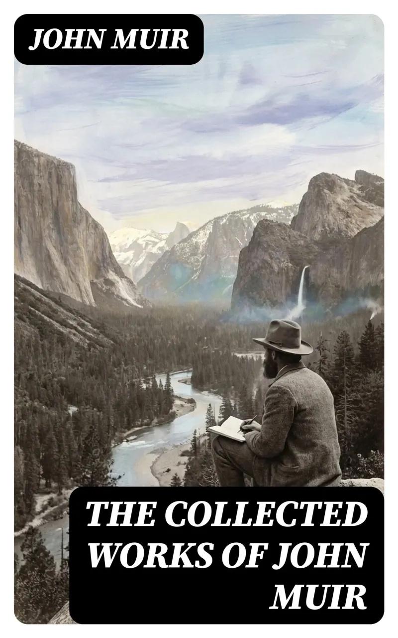 t-c-the-complete-works-of-john-muir-2.jpg