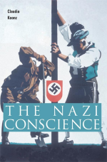 c-k-claudia-koonz-the-nazi-conscience-1.jpg
