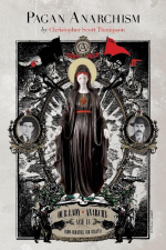 c-s-christopher-scott-thompson-pagan-anarchism-1.jpg