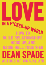 d-s-dean-spade-love-in-a-f-cked-up-world-1.jpg