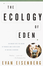 e-e-evan-eisenberg-the-ecology-of-eden-1.jpg