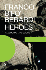 f-b-franco-berardi-heroes-1.jpg