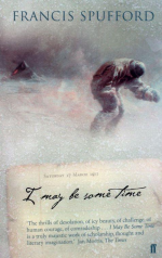 f-s-francis-spufford-i-may-be-some-time-1.jpg