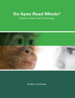 k-a-kristin-andrews-do-apes-read-minds-1.jpg