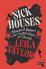 l-t-leila-taylor-sick-houses-2.jpg