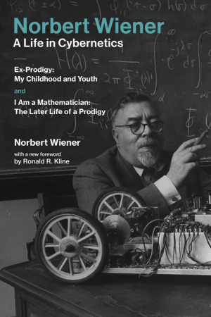 Norbert Wiener—A Life in Cybernetics | The Ted K Archive