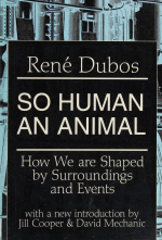 r-d-rene-dubos-so-human-an-animal-1.jpg