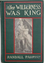 r-p-randall-parrish-when-wilderness-was-king-1.jpg