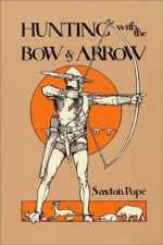 s-t-saxton-t-pope-hunting-with-the-bow-arrow-54.jpg